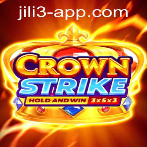 Exploring the Exciting World of Crownstrike and Its Integration with the JILI3 App