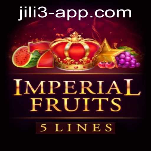 Exploring ImperialFruits5: A Thrilling Experience with JILI3 App