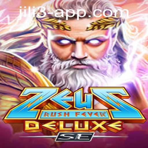 Discover the World of ZeusRushFeverDeluxeSE: A Revolutionary Gaming Experience on JILI3 App